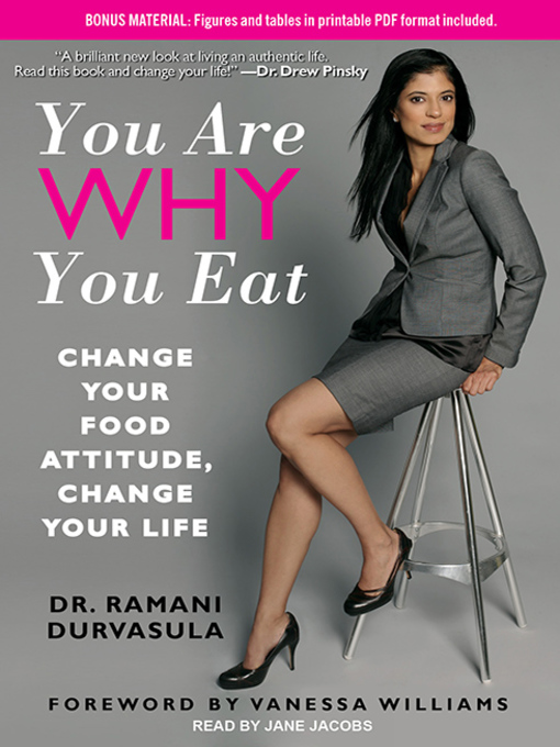 Title details for You Are Why You Eat by Dr. Ramani Durvasula - Available